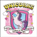 Unicorns : Believe in Magic - eBook