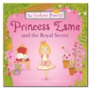Princess Esme and the Royal Secret - Book