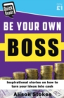 Be Your Own Boss - Book