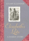 Elisabeth’s Lists : A Life Between the Lines - Book