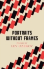 Portraits Without Frames : Selected Poems - eBook