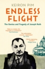 Endless Flight : The Life of Joseph Roth - eBook