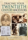 Tracing Your Twentieth-Century Ancestors: A Guide for Family Historians - Book