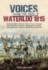 Voices from the Past: Waterloo 1815 - Book