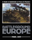 Battleground Europe : A Guide to Battlefields in France & Flanders - eBook