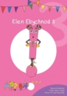 Cyfres Cymeriadau Difyr: Glud y Geiriau - Elen Ebychnod 3 - eBook
