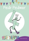 Cyfres Cymeriadau Difyr: Stryd y Rhifau - Pedr Pedwar - eBook