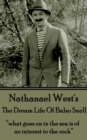 The Dream Life Of Balso Snell : "What goes on in the sea is of no interest to the rock." - eBook