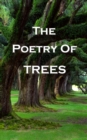 The Poetry Of Trees - eBook