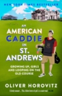 An American Caddie in St. Andrews - eBook