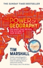 The Power of Geography : Ten Maps That Reveal the Future of Our World - Book