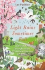Light Rains Sometimes Fall : A British Year in Japan's 72 Seasons - Book