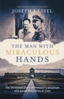 The Man with Miraculous Hands - eBook
