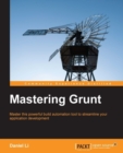 Mastering Grunt - eBook