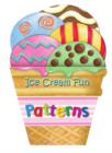 Ice Cream Fun: Patterns - Book