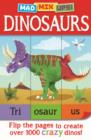 Mad Mix Ups! Dinosaurs : Flip the Pages to Create Crazy Dinos! - Book