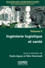 Ingenierie logistique et sante - eBook