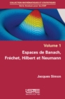 Espaces de Banach, Frechet, Hilbert et Neumann - eBook