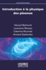 Introduction a la physique des plasmas - eBook
