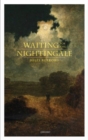 Waiting for the Nightingale - Book