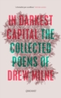 In Darkest Capital : Collected Poems - Book