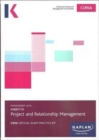 E2 PROJECT AND RELATIONSHIP MANAGEMENT - EXAM PRACTICE KIT - Book