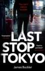 Last Stop Tokyo - Book