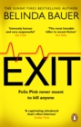Exit : The brilliantly funny new crime novel from the Sunday Times bestselling author of SNAP - Book