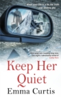 Keep Her Quiet - Book