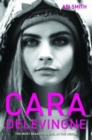 Cara Delevingne -The Most Beautiful Girl in the World - eBook