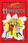 Naughty Kid's Handbook - Book