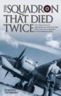 The Squadron That Died Twice - Book