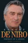 Robert De Niro - Portrait of a Legend - eBook