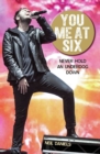 You Me At Six - Never Hold an Underdog Down - eBook
