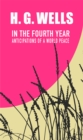 In the Fourth Year : Anticipations of a World Peace - eBook