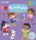 Cyfres Gwthio, Tynnu, Troi: Parti Prysur / Busy Party - Book