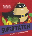 Supertaten - Y Daten Gas yn Erbyn Superpysen - Book