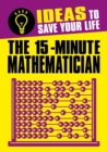 The 15-Minute Mathematician - eBook