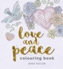 Love and Peace Colouring Book - Book