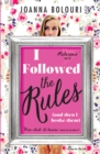 I Followed the Rules : a laugh-out-loud romcom you won't be able to put down! - Book