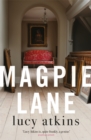 Magpie Lane : a riveting, twisty and deeply compelling read - eBook