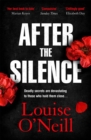 After the Silence : a twisty page-turner of deadly secrets and an unsolved murder investigation - eBook
