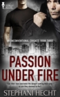 Passion Under Fire - eBook