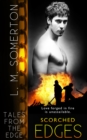 Scorched Edges - eBook