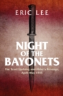 Night of the Bayonets : The Texel Uprising and Hitler's Revenge, April-May 1945 - eBook