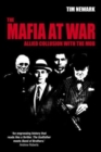 The Mafia at War : Allied Collusion with the Mob - Book