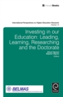 Investing in our Education : Leading, Learning, Researching and the Doctorate - eBook