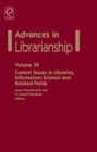 Current Issues in Libraries, Information Science and Related Fields - eBook
