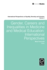 Gender, Careers and Inequalities in Medicine and Medical Education - eBook