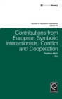 Contributions from European Symbolic Interactionists : Conflict and Cooperation - Book